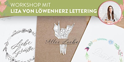Hauptbild für Workshop: Lettering karten gestalten mit Liza von Löwenherz Lettering