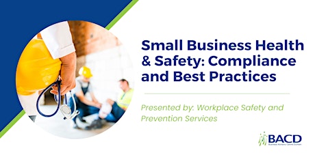 Imagem principal do evento Small Business Health & Safety: Compliance and Best Practices