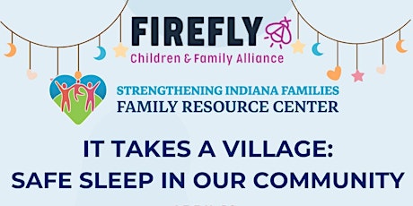 It Takes A Village: Safe Sleep In Our Community