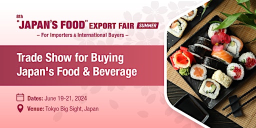 Primaire afbeelding van “JAPAN’S FOOD” EXPORT FAIR