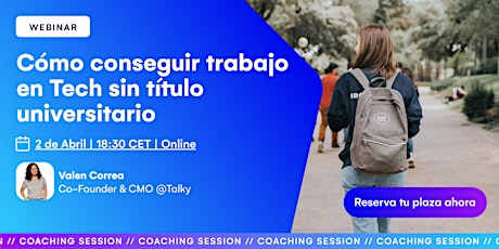 [WEBINAR] Cómo conseguir trabajo en tech sin título universitario