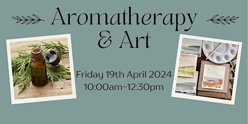 Aromatherapy and Art primary image