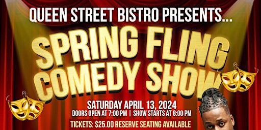 Imagem principal de Queen Street Bistro Spring Fling Comedy Show