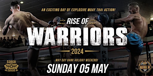 RISE OF WARRIORS 2024 - Muay Thai Boxing Show primary image