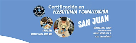 Certificación en Flebotomía y Canalización (SAN JUAN)