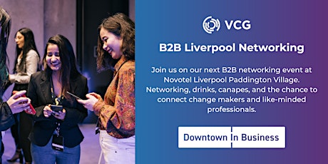 VCG Unplugged | B2B Liverpool Networking