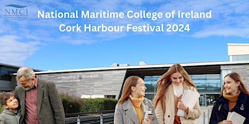 Imagem principal do evento Visit the National Maritime College of Ireland: Cork Harbour Festival 2024