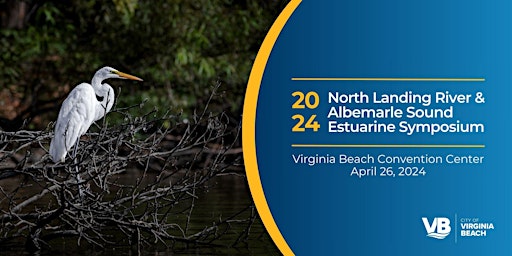 Imagen principal de 2024 North Landing River & Albemarle Sound Estuarine Symposium