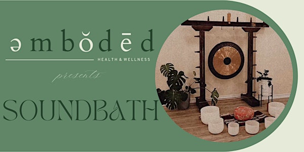 Embodied Presents: Sound Bath & Gentle Breath
