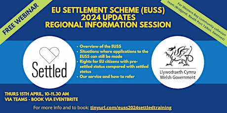 EU Settlement Scheme (EUSS) Updates in 2024 - regional information session