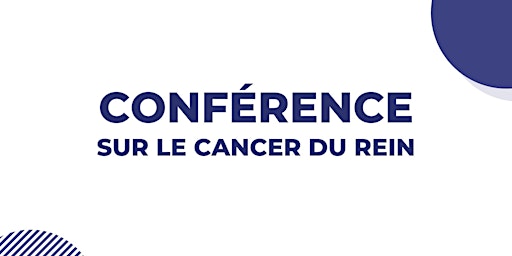 Imagem principal do evento Conférence sur le cancer du rein_2024