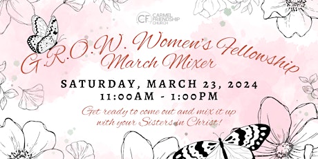G.R.O.W Women's Ministry March Mixer primary image