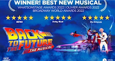 Primaire afbeelding van Back to the Future the Musical Coach Trip from Sittingbourne