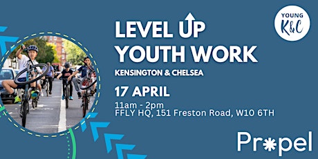 K&C Level Up Youth Work Forum