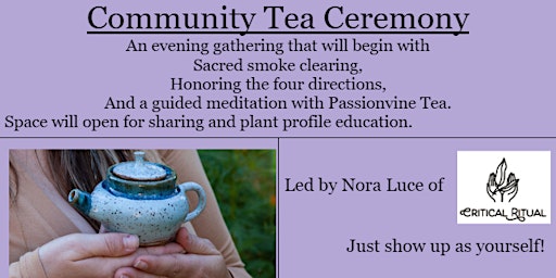 Imagem principal do evento Community Tea Ceremony & Meditation