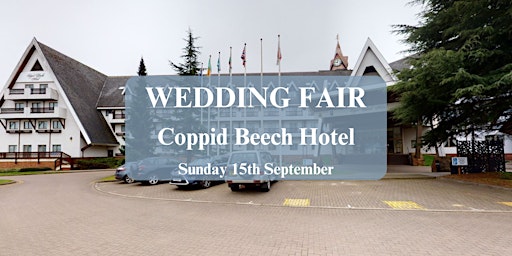 Imagen principal de Coppid Beech Hotel Wedding Fair