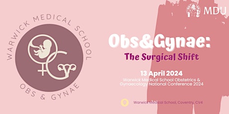 Obs&Gynae: The Surgical Shift