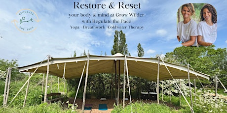 Friday Restore and Reset at Grow Wilder