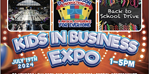 KIDS IN BUSINESS EXPO PHILADELPHIA CONVENTION CENTER