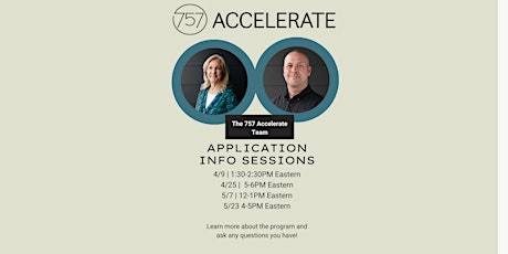 757 Accelerate Cohort 7  Information Session