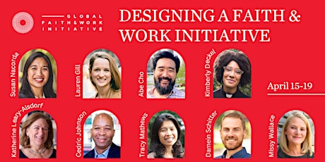 Designing a Faith & Work Initiative: An Online Intensive