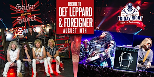 Primaire afbeelding van Def Leppard Tribute with Sticky Sweet & Foreigner Tribute with Head Games