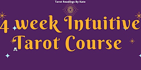 4 week Intuitive tarot course