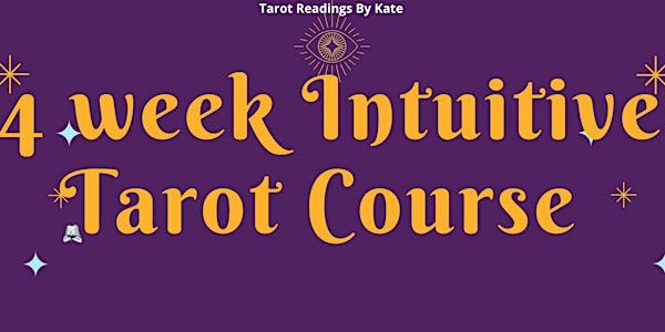4 week Intuitive tarot course