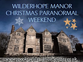 Imagem principal do evento Wilderhope Manor Christmas Paranormal Weekend