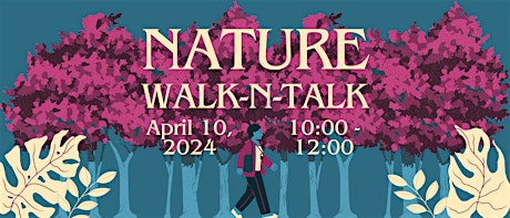 Nature Walk-N-Talk