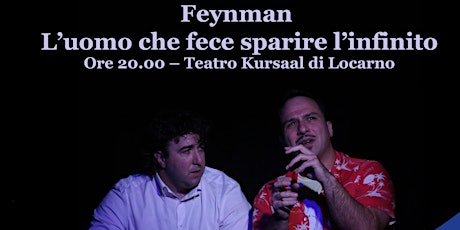 Feynman, l'uomo che fece sparire l'infinito