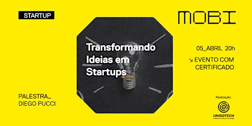 Imagem principal do evento Transformando Ideias em Startups