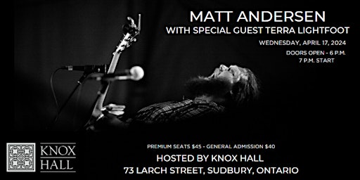 MATT ANDERSEN at KNOX HALL - with special guest Terra Lightfoot! primary image
