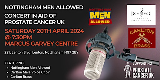 Imagem principal do evento Nottingham Men Allowed  Concert  with Carlton MVC