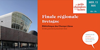 Imagem principal do evento Finale régionale Bretagne - Les Petits champions de la lecture