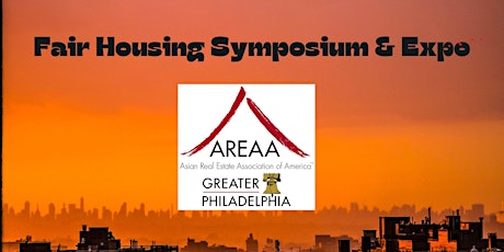 AREAA Greater Philadelphia: Fair Housing Symposium & Expo