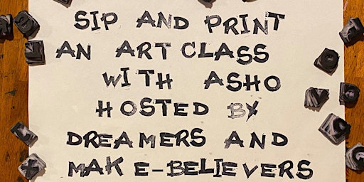 Primaire afbeelding van Sip & Print Art Class with Curated by Asho!
