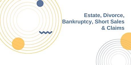 Estate, Divorce, Bankruptcy, Short Sales & Claims Workshop Knoxville TN