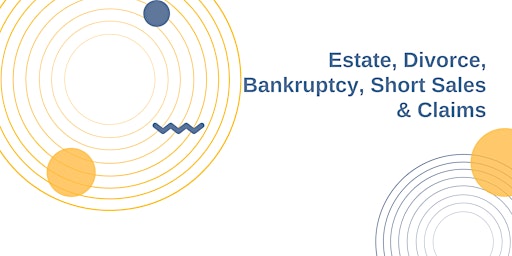 Estate, Divorce, Bankruptcy, Short Sales & Claims Workshop Knoxville TN primary image