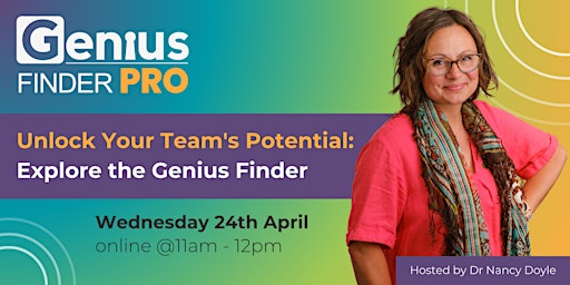 Imagen principal de Unlock Your Team's Potential: Explore the Genius Finder with Dr Nancy Doyle