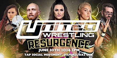 Hauptbild für United Wrestling Oxford, UW16 : Resurgence