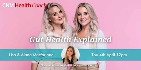 Health Coach Webinar: Gut Health Explained