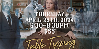 An Evening of Celebrity Table Tipping primary image