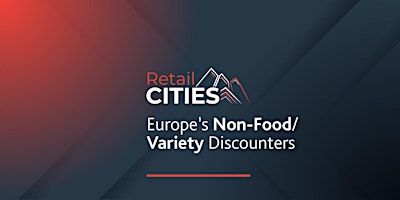 Primaire afbeelding van Europe's Non-Food/Variety Discounters