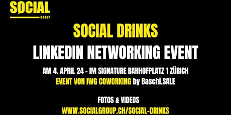 Social Drinks - LinkedIn Networking Event Zürich primary image