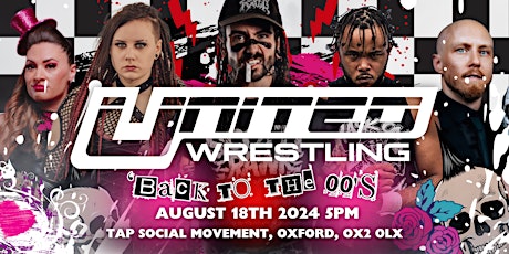 United Wrestling Oxford, UW17 : Back to the 00's