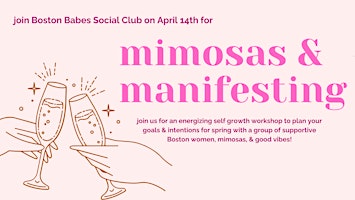 Primaire afbeelding van Boston Babes Social Club | Mimosas & Manifesting