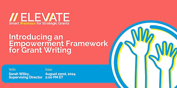 Introducing an Empowerment Framework for Grant Writing