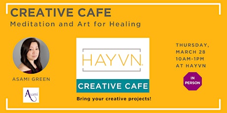 Imagem principal de Creative Cafe: Meditation and Art for Healing