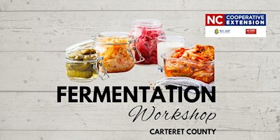 Carteret County: Fermentation Workshop primary image